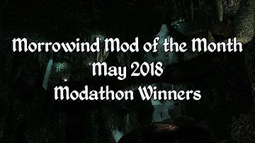 Morrowind Mod of the Month - May 2018 Modathon Winners