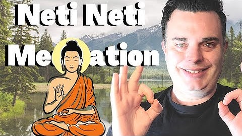 Neti Neti Meditation -- Your True Self Awaits