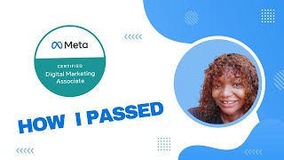 I Passed the Meta Digital Marketing Associate Certification Exam and Here's What I Learned!