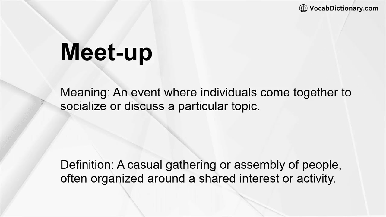 Meet-up Meaning