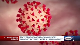 State health officials say precautions must continue, despite pandemic 'fatigue'