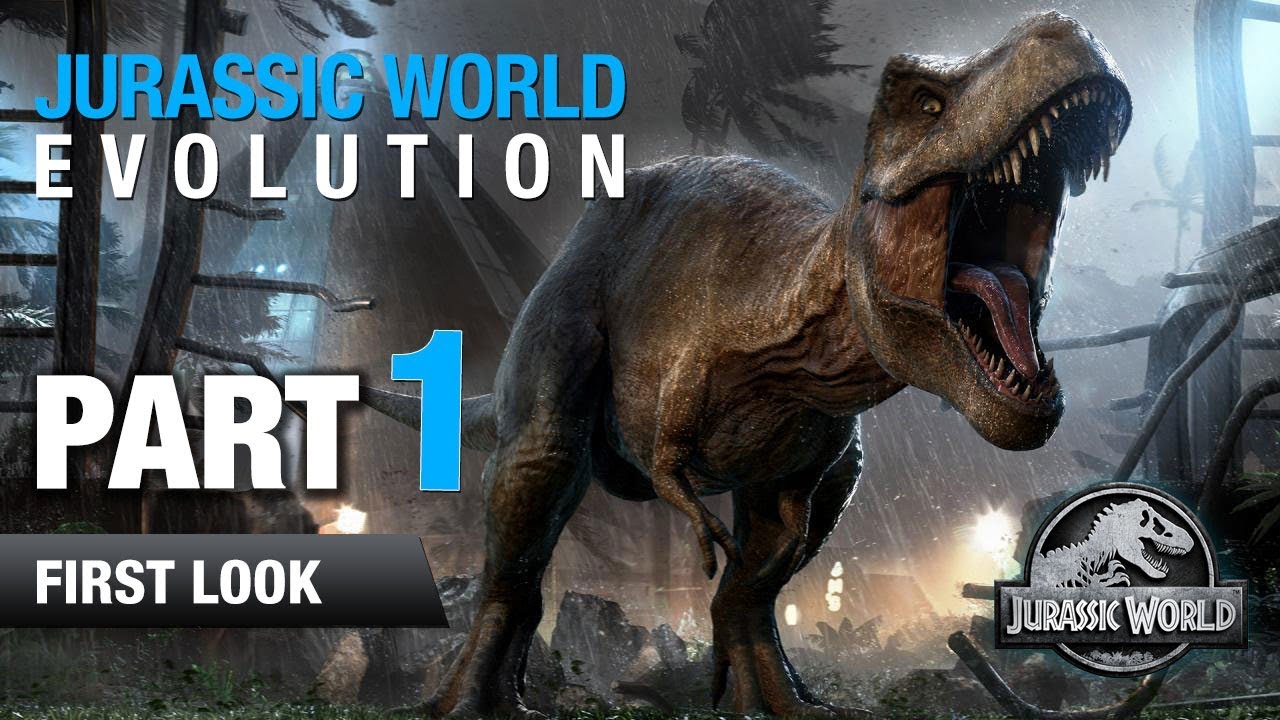Jurassic World Evolution Gameplay - Part 1 FIRST LOOK - YouTube