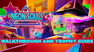 Neon Souls - Walkthrough | Trophy Guide | Achievement Guide