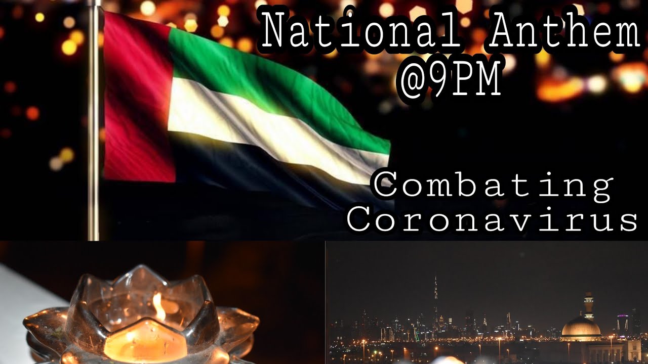 Combating Coronavirus, UAE National Anthem, MyBalcony 9PM Dubai 