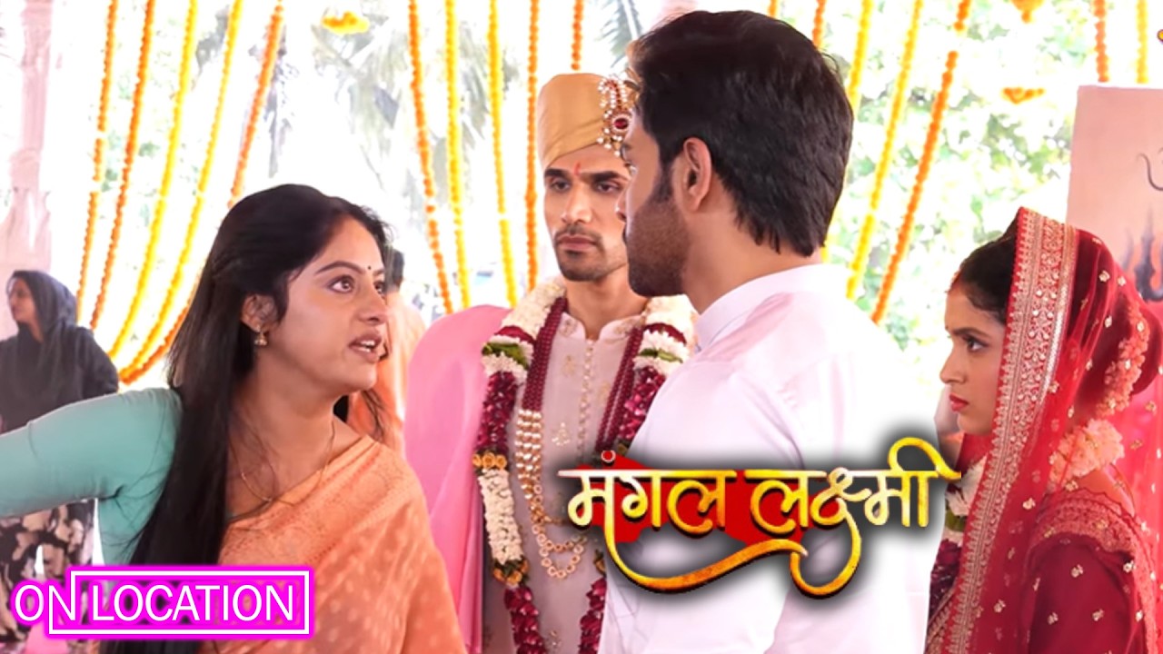 Mangal Lakshmi | क्या Ishani शादी के पीछे है Adit का हाथ? | On Location | Colors