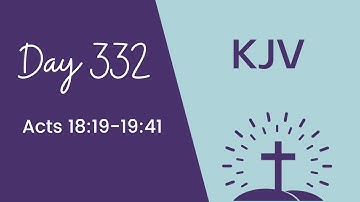 ACTS 18-19 // King James Version KJV Bible Reading // Daily Bible Verse // Bible in a Year Day 332