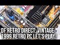 DF Retro Let's Play: Vintage 1999 PC vs Quake 3 Arena, Unreal, Half-Life + More!