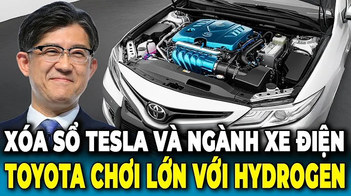 Toyota Chơi Lớn Với Xe Hydrogen: Xóa Sổ Cả Tesla và Ngành Xe Điện?