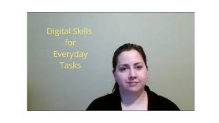 Digital Skills for Everyday Tasks