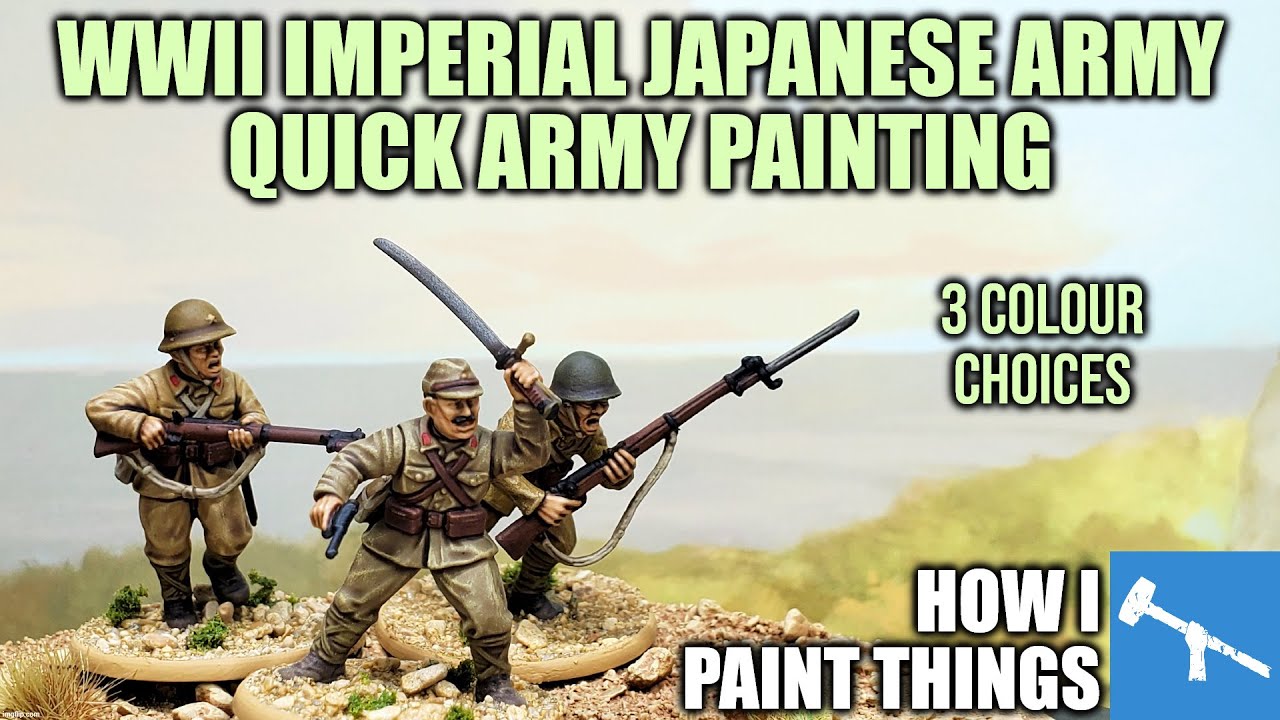 Imperial Japanese Infantry - New Bolt Action Army Painting [How I Paint Things 500!]