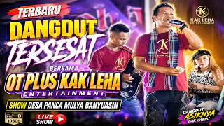 TERSESAT BERSAMA OT PLUS KAK LEHA-  SHOW DS. PANCA MULYA BANYUASIN