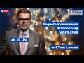 Enquete Kommission Brandenburg mit Tom Lausen - 22.05.2026 - Teil 2