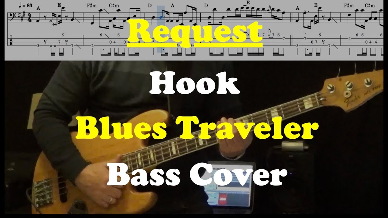 Hook - Blues Traveler - Bass Cover - Request 