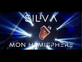 Silva  mon hmisphre clip officiel