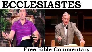 Ecclesiastes Chapter 4 - Free Bible Commentary With Pastor Teacher, Dr  Bob Utley
