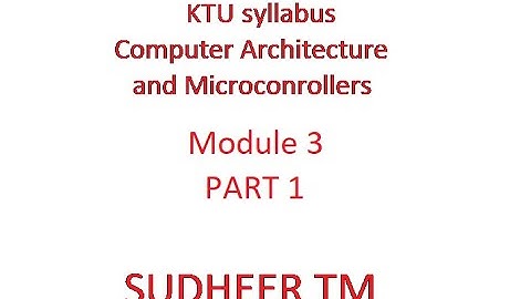 ECT 206 Computer Architecture and Microcontrollers Module 3 Simple Assembly language programming-1