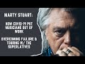 Marty Stuart: COVID-19 put Musicians Out of Work + Overcoming Failure & Touring w/ The Superlatives