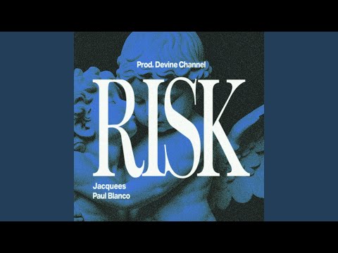 Jacquees & Paul Blanco - Risk (Prod. By Devine Channel)