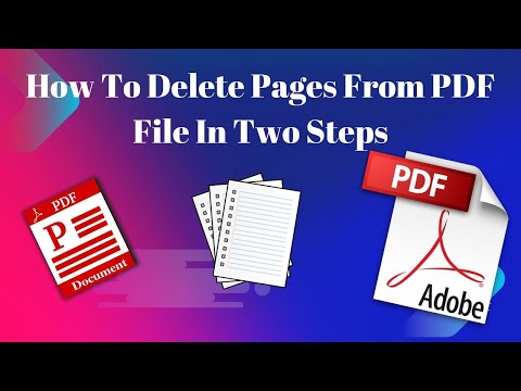 How To Delete Pages From PDF File | Remove Pages from PDF In Two Steps.