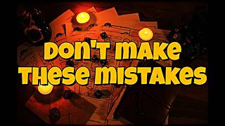 Common Problems for DMs and How to Avoid Them