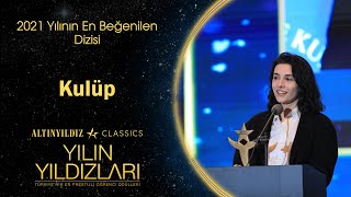 2021 Yılının En Beğenilen Dizisi - Kulüp