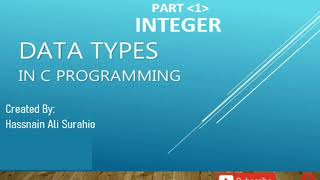 INTEGER DATA TYPE (PART-1)