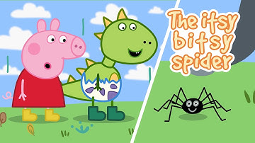 Itsy Bitsy Spider 🕸️ | Peppa Pig | Nursery Rhymes & Kids Songs