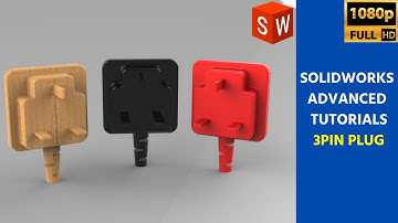 SOLIDWORKS ADVANCED TUTORIAL| 3PIN PLUG DESIGN IN SOLIDWORKS |SOLIDWORKS TUTORIAL IN TAMIL|