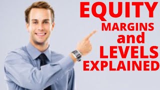 Equity,Margins,Leverage Level Fully Explained For Beginners | EMMANUEL FOREX