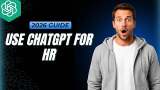 How To Use ChatGPT For HR [2026 Full Guide]