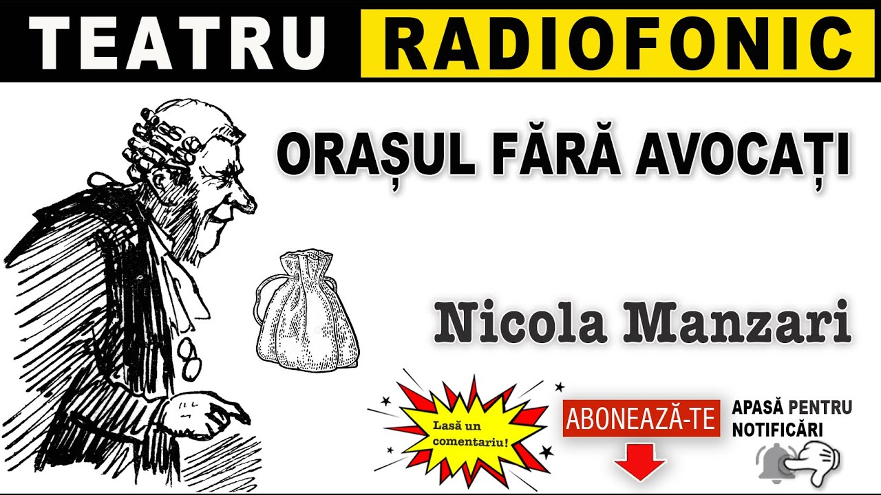 Nicola Manzari - Orasul fara avocati | Teatru radiofonic