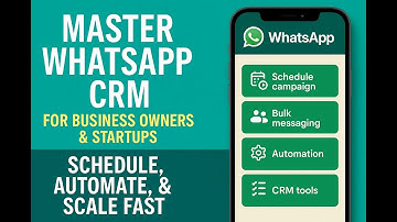 "Master WhatsApp CRM for Business Owners & Startups: Schedule, Automate, & Scale Fast!"
