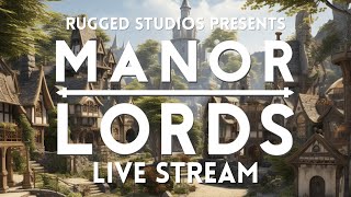 Manor Lords | First Gameplay | Live Stream