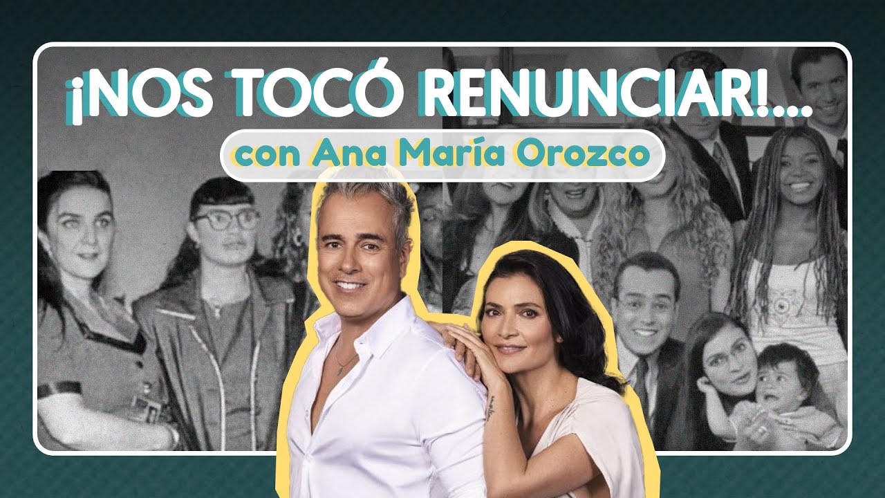 ¡NO LO SABÍAS! A los actores de Betty nos tocó RENUNCIAR... Ana María Orozco | Jorge Enrique Abello