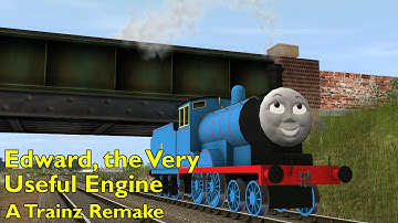 Edward, the Very Useful Engine: A Trainz Remake