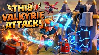 TH18 Valkyrie Attack | Duke Charge | Heroic Torch | Clash of Clans