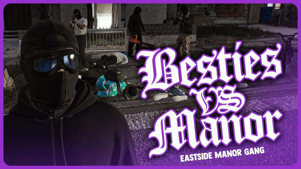 BESTIES VS MANOR | EASTSIDE MANOR GANG | NOPIXEL WL MONTAGE