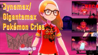 Dynamax/Gigantamax Pokémon Cries