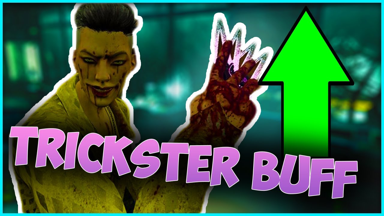 Trickster Buff Incoming | Dead by Daylight - YouTube