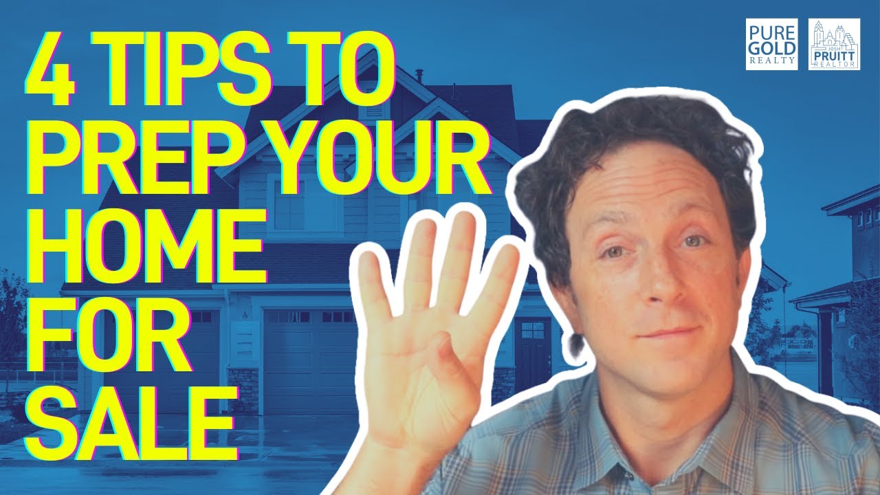 4 Tips to Prep Your Home For Sale