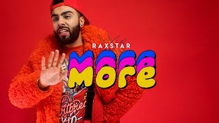 Raxstar | More | Myze | Official Video | VIP Records | Latest Punjabi Songs