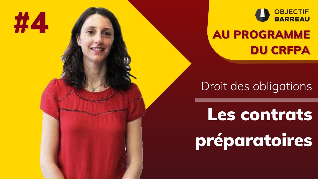 Droit des obligations - #4 Les contrats préparatoires