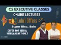 Lohri Super Discount Sale🎁 | CS Executive Old Syllabus &amp; New Syllabus 2024 ! Best Video Lectures