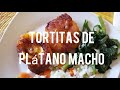 Tortitas de plátano macho con queso panela