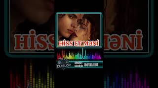 Hi̇ss Et Məni̇