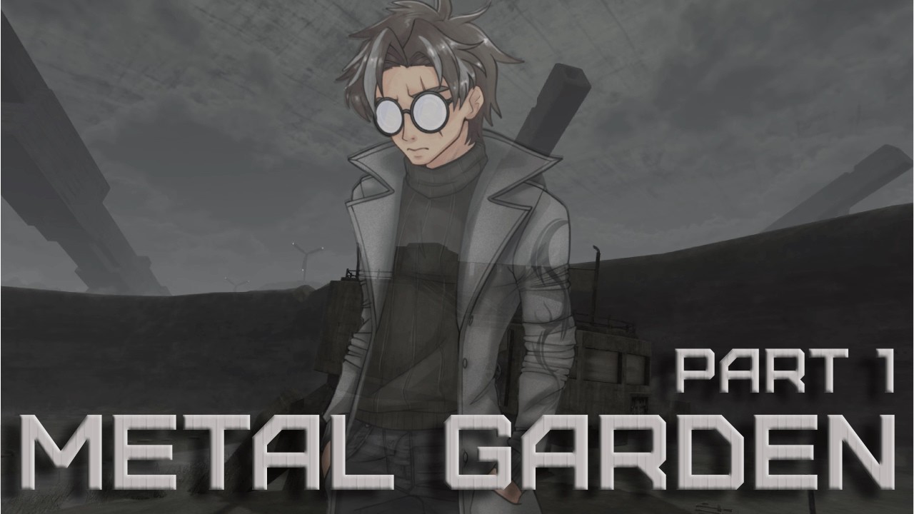 THE SKY IS A CEILING // Metal Garden // Part 1