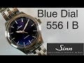 Sinn&#39;s Entry Model The 556 Blue