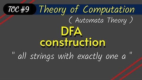 DFA construction for all strings with exactly one a