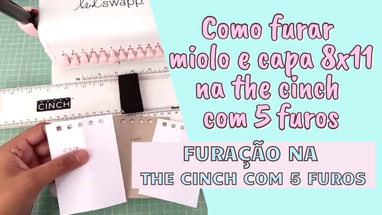 Como fazer 5 furos na the cinch em capa miolo e capa 8x11
