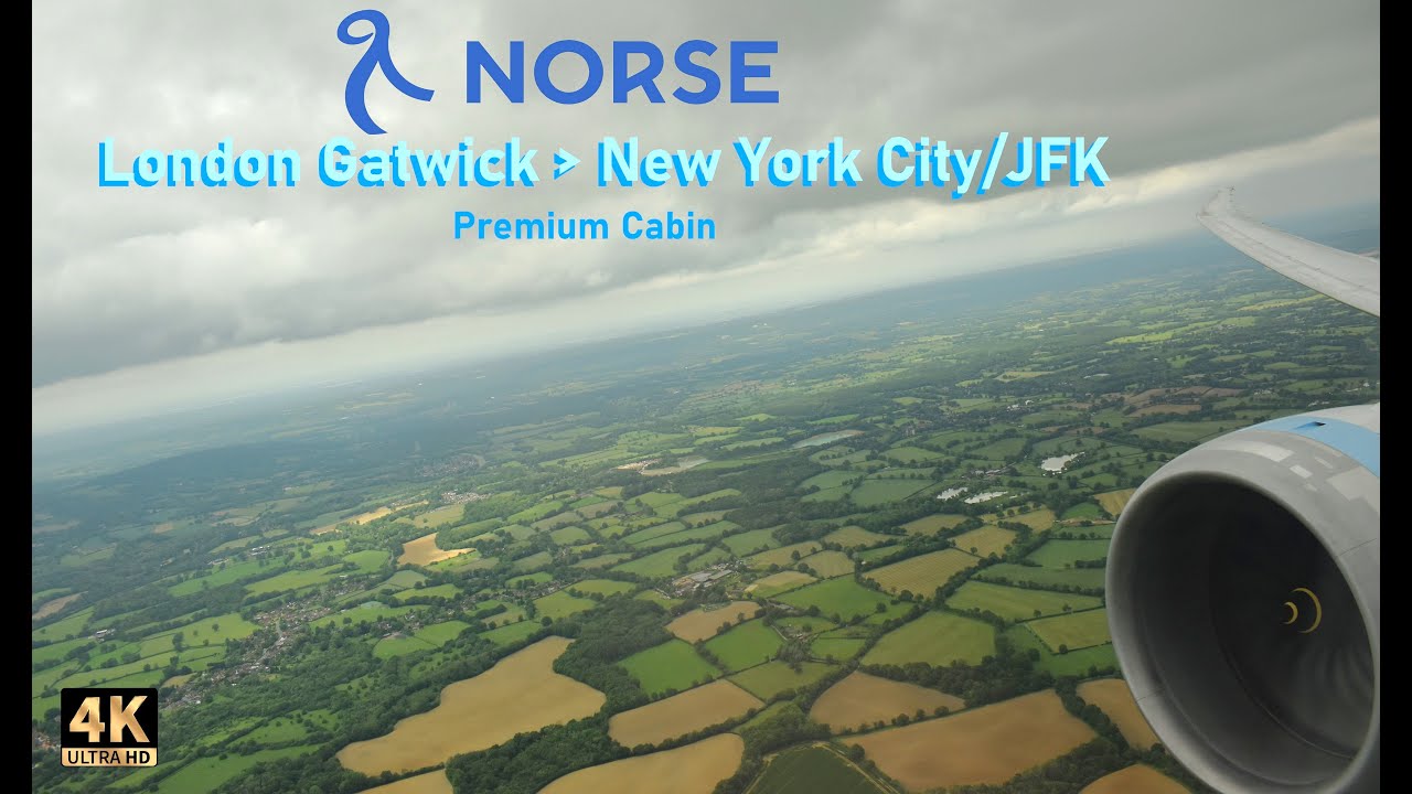 London Gatwick to New York/JFK with Norse Atlantic - 4K